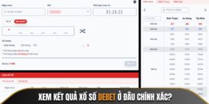 Xem Kết Quả Xổ Số Debet Ở Đâu? Cách Theo Dõi Tiện Lợi